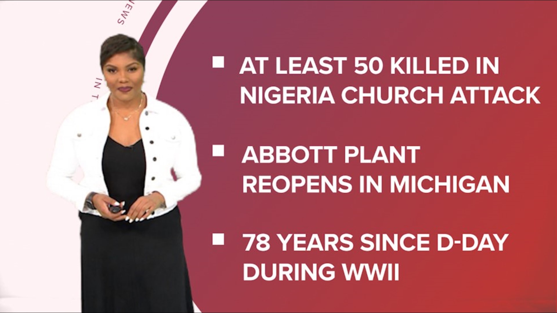 A look at what is happening across the world, from a deadly church attack in Nigeria, to an Abbott plant reopen for formula and marking 78 years since D-Day.