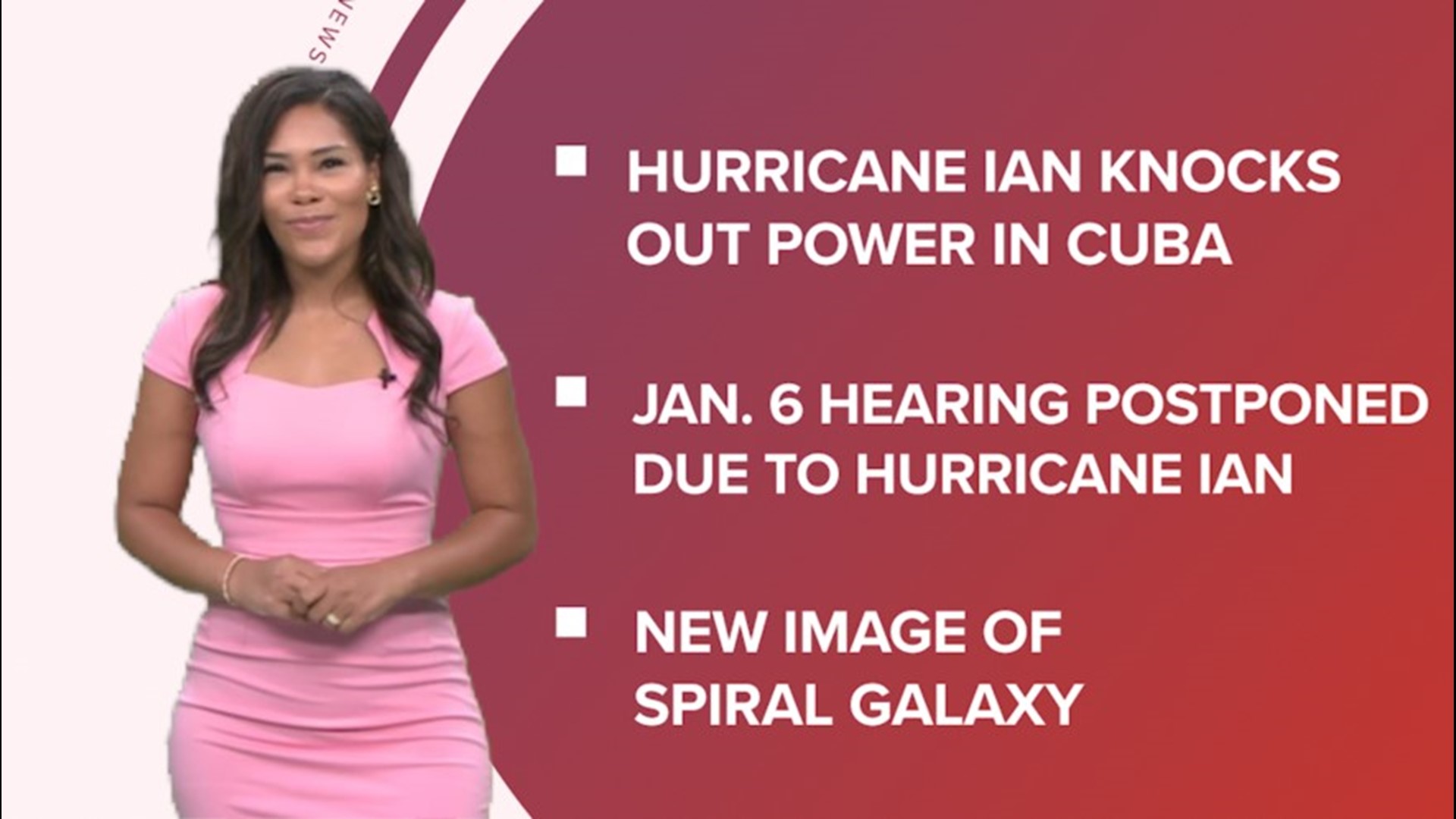 A look at what is happening in the news form Hurricane Ian knocking out power in Cuba and postponing Jan. 6 hearings to new images of a spiral galaxy from NASA.