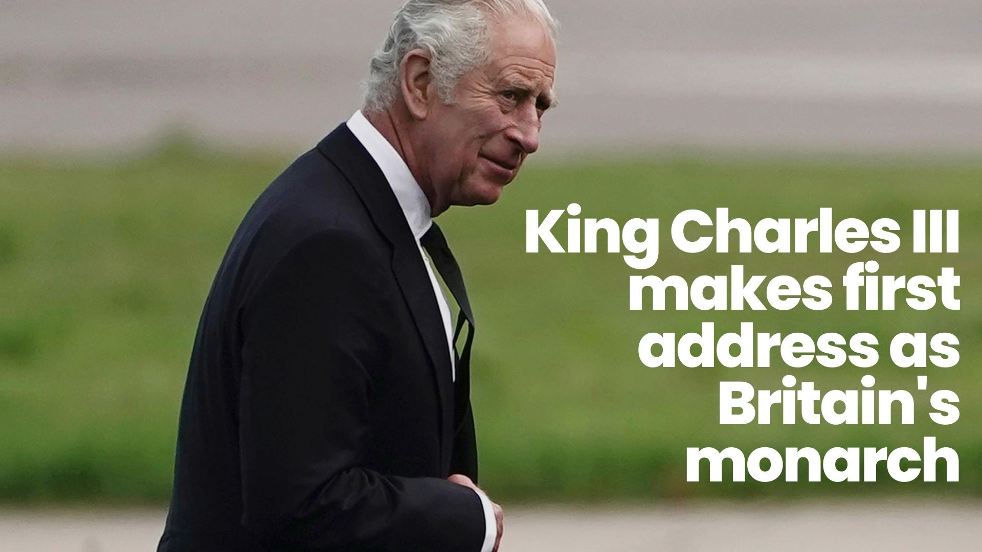 King Charles III makes first speech as Britain's new monarch. He vows to continue the Queen's lifelong service to the country.