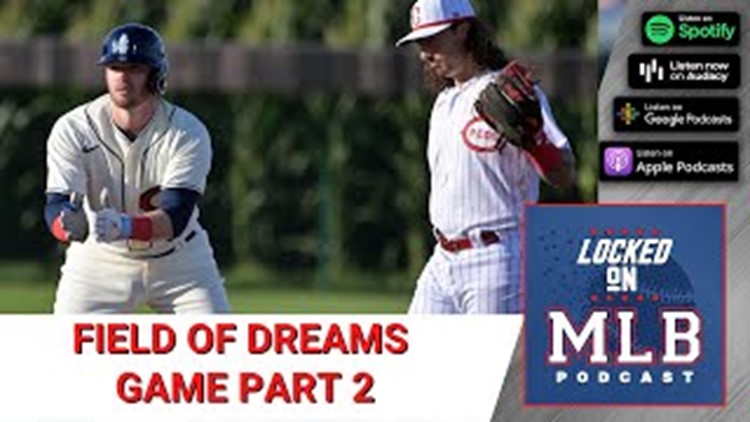 Field of Dreams Game Sequel and a Wild AL Finish - Locked on MLB