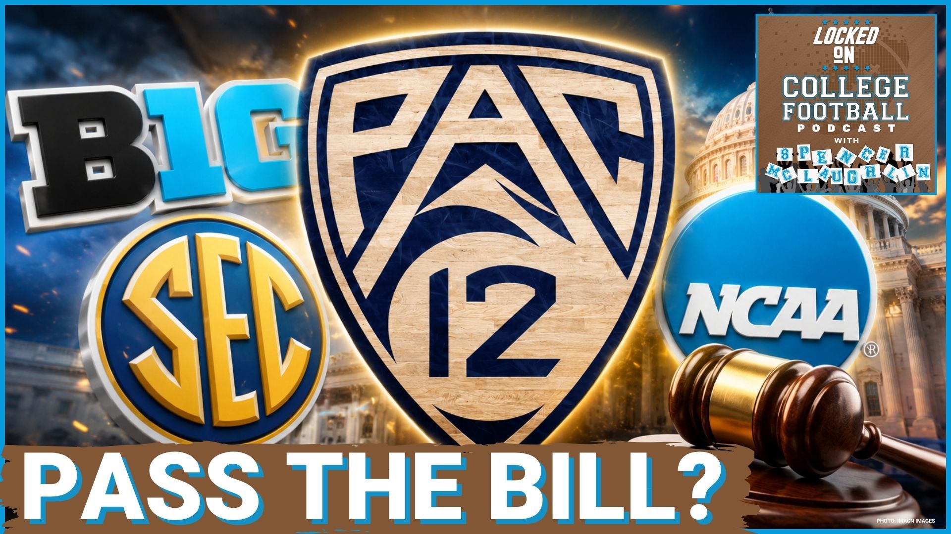 Pac-12 Could BENEFIT from Big 10/SEC Now SUPPORTING 'Protect College ...