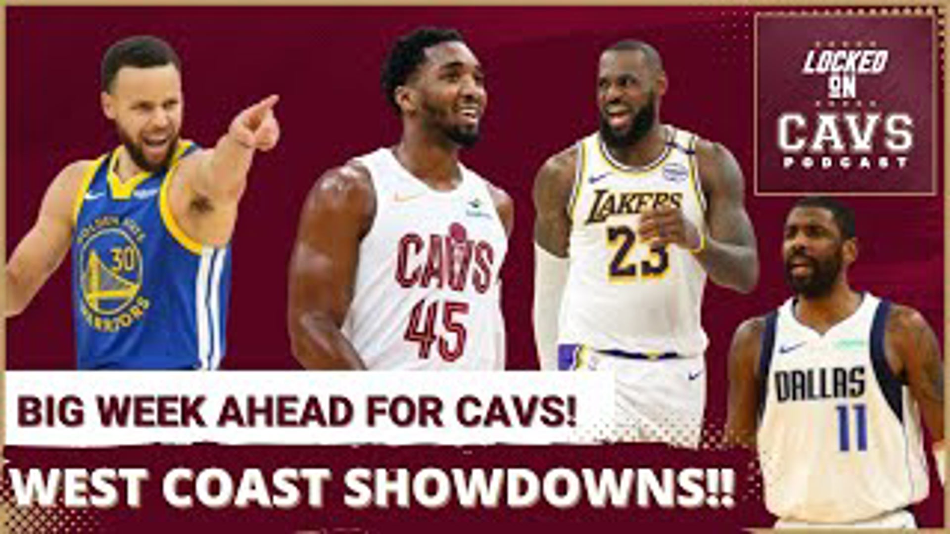 BIG week for the Cleveland Cavaliers against the Golden State Warriors ...