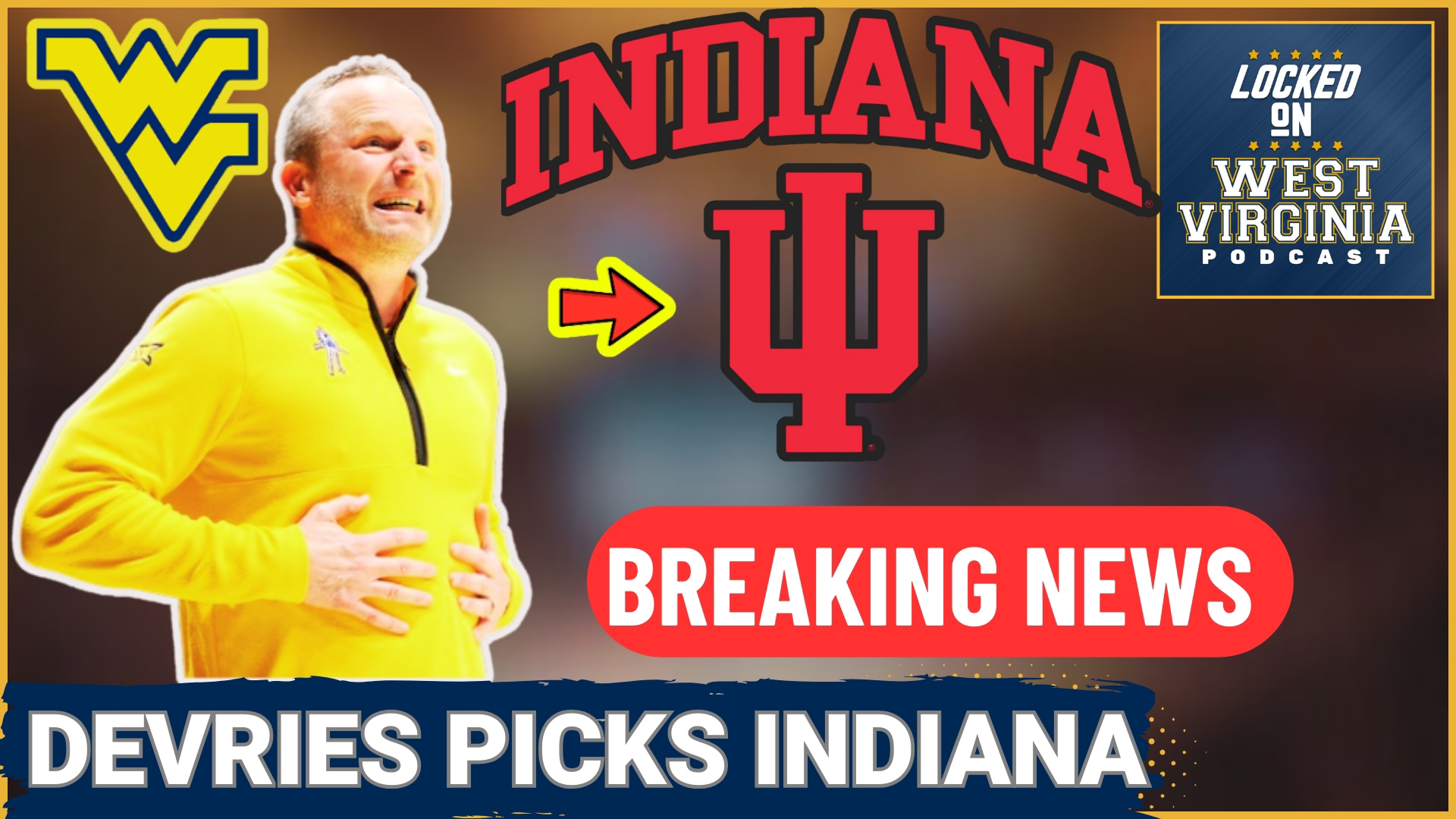 It keeps getting worse for West Virginia. Darian Devries- after just ONE season at the helm of West Virginia is gone to Bloomington. Paul breaks it all down.