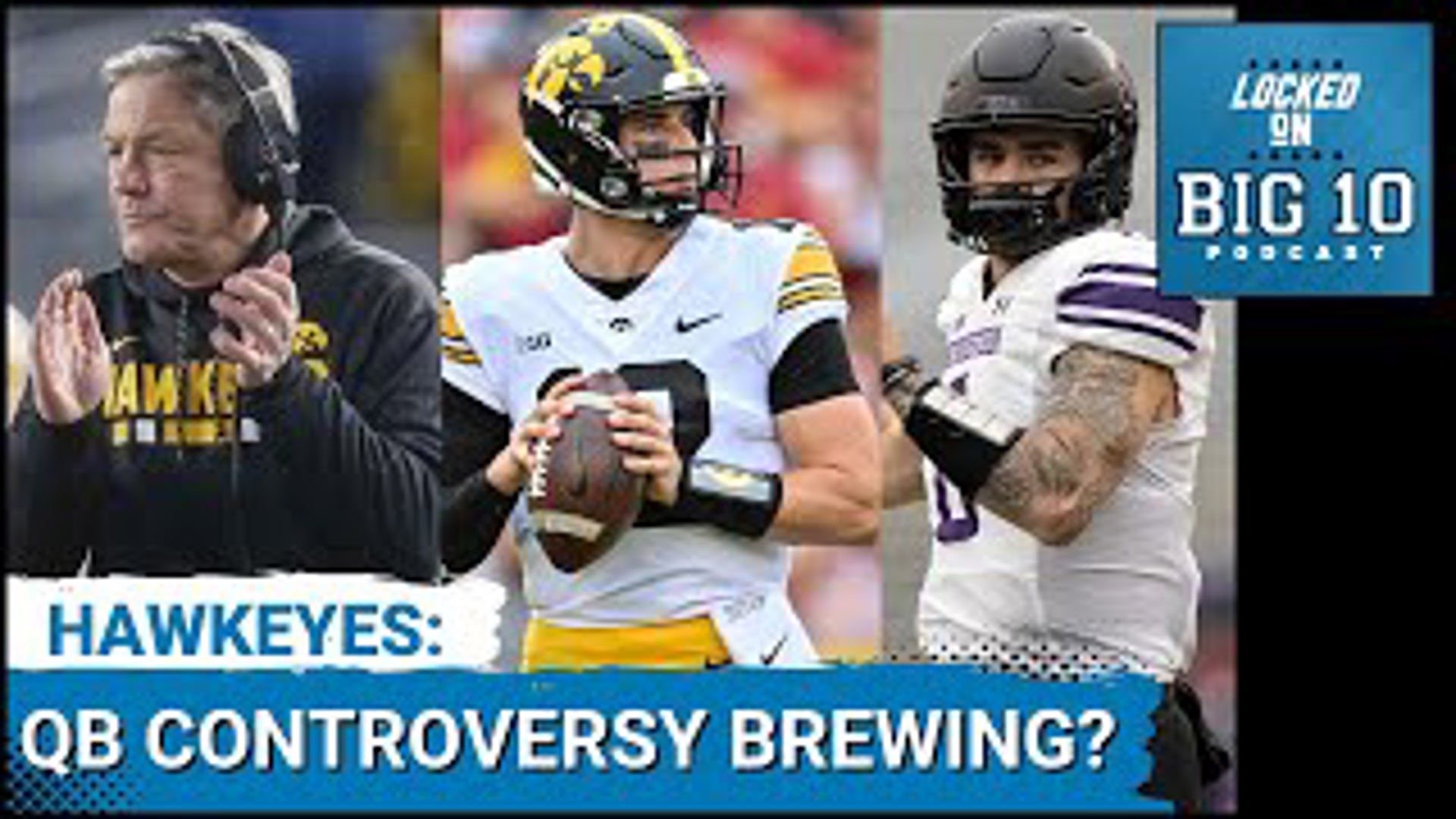 Iowa football may have a quarterback controversy on its hands.  Northwestern transfer Brendan Sullivan is coming to Iowa and Cade McNamara has yet to fully recover.