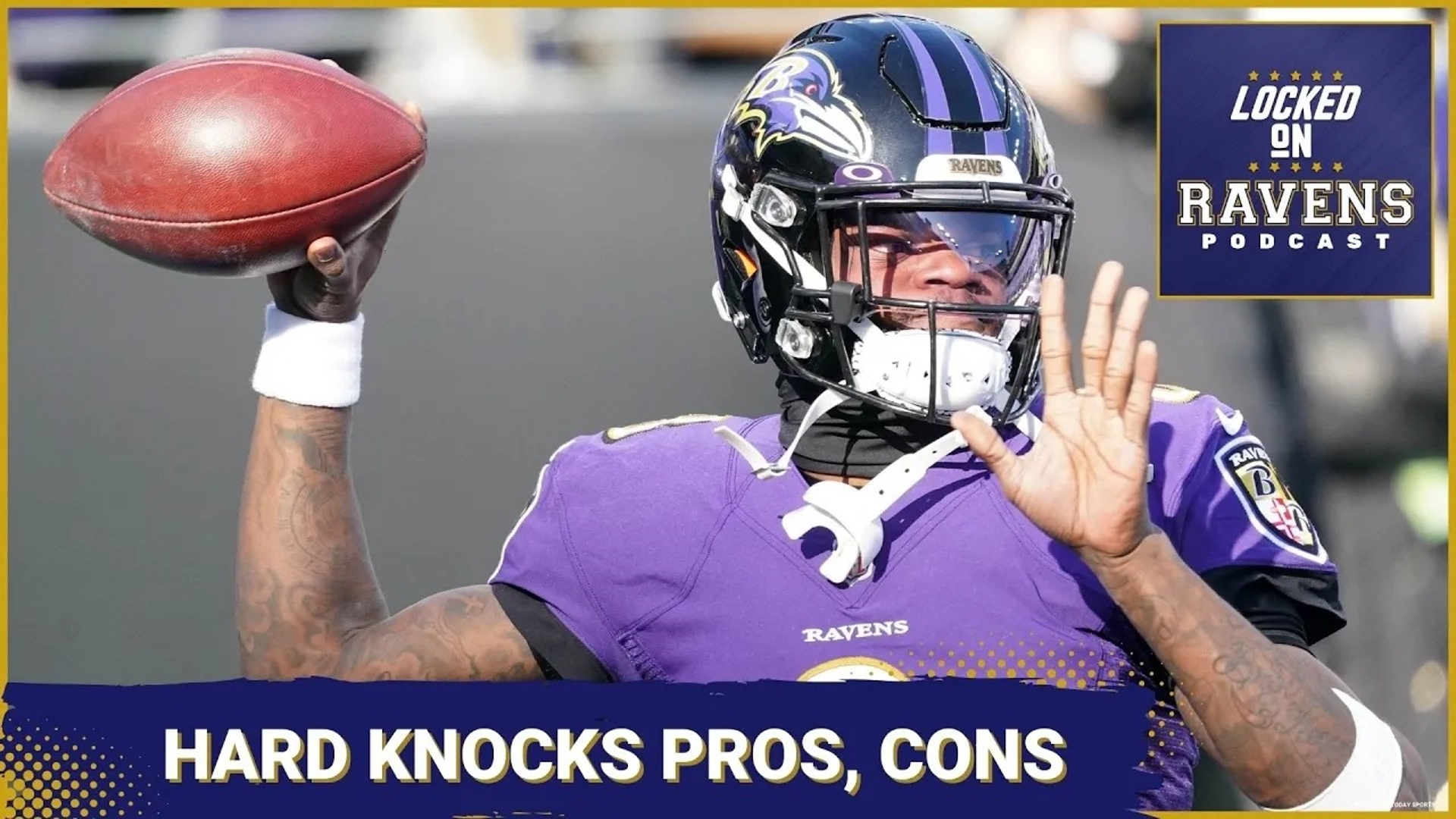 Pros, cons of Baltimore Ravens' upcoming feature on Hard Knocks ...