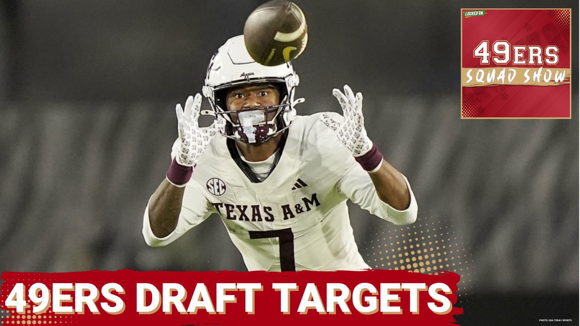 49ERS SQUAD SHOW: NFL DRAFT PROSPECTS to Target, George Kittle Ahead of ...