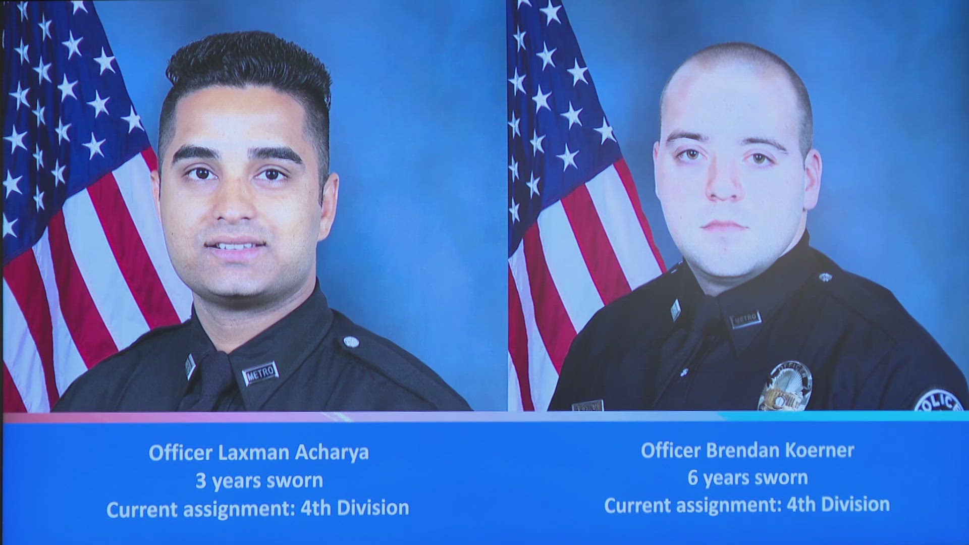 One officer has already been released from the hospital, and the other is out of surgery.