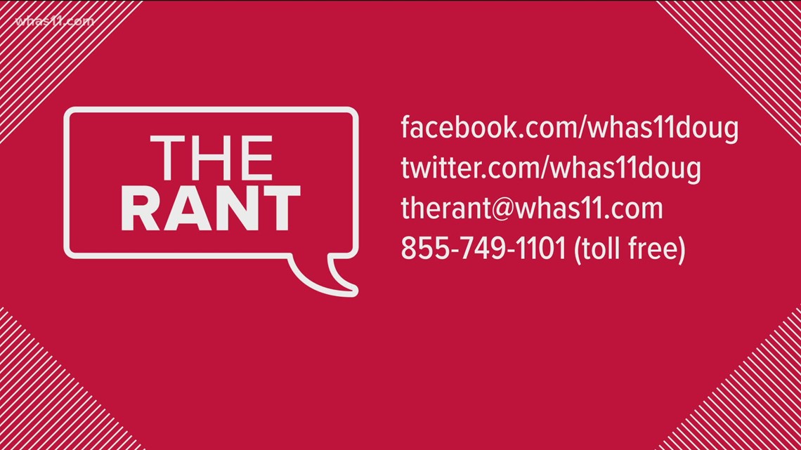 The Rant: Kentuckiana sounds off about everything | whas11.com
