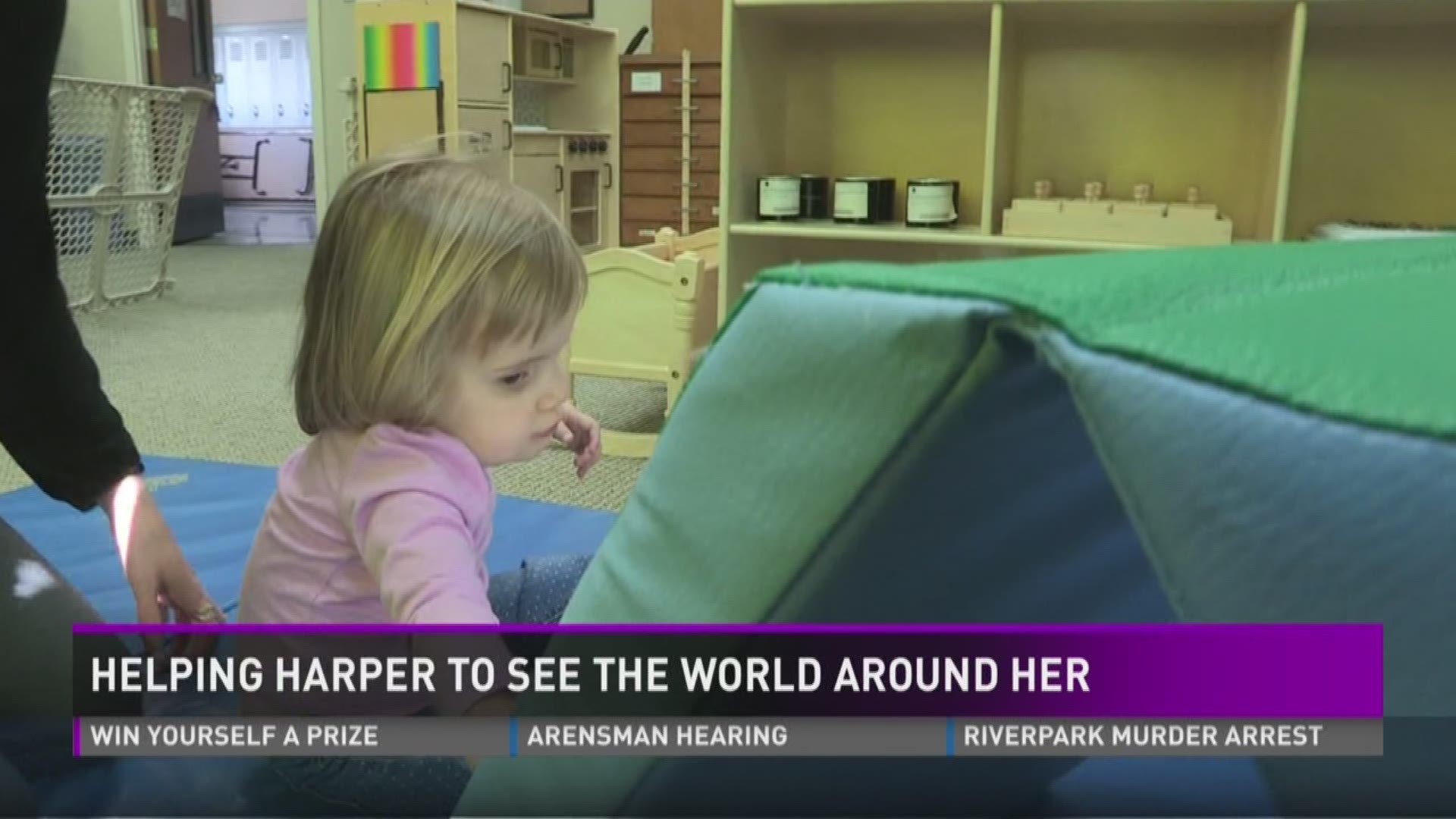 Helping Harper to see the world around her