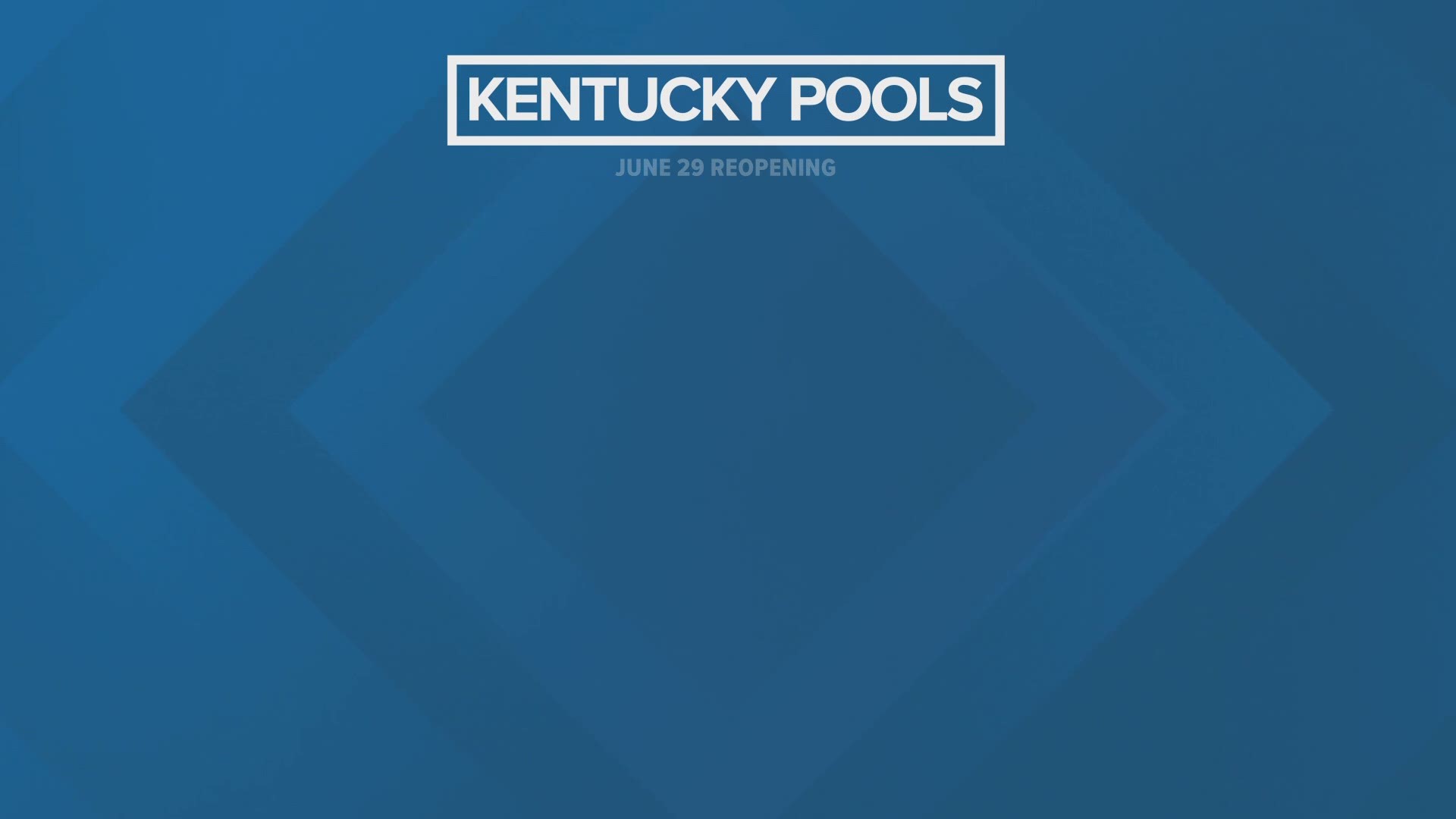Here are a few bullet points of the requirements needed to reopen Kentucky pools on June 29.