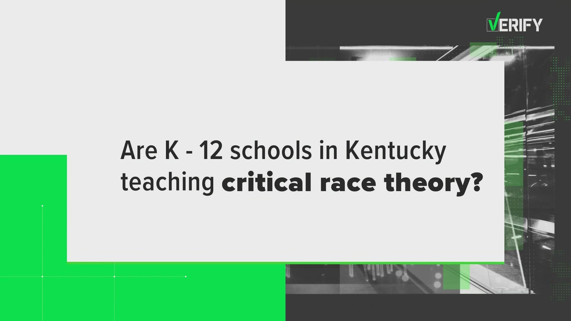Some Kentucky lawmakers join the growing list of lawmakers who want to ban critical race theory in schools. Is it even being taught in Kentucky?