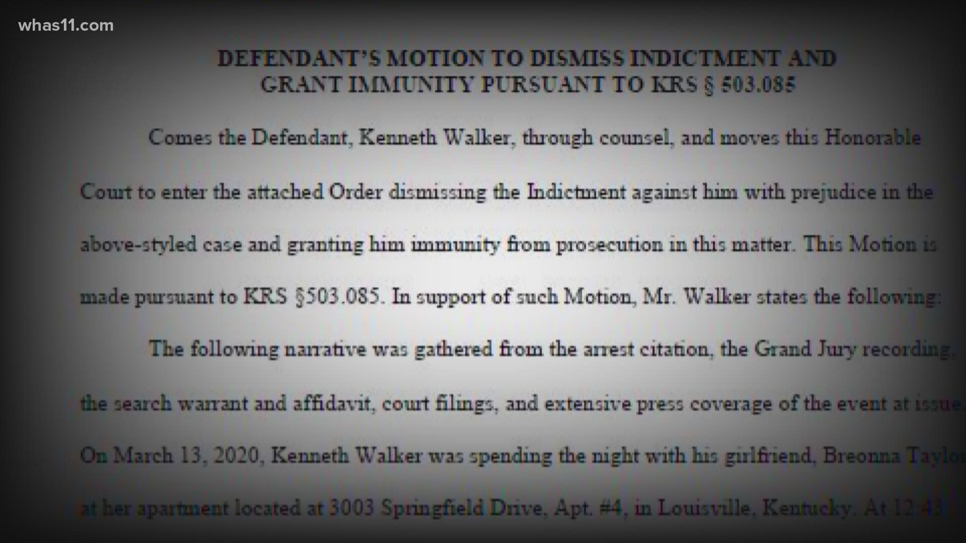A motion filed this week is asking the court to permanently dismiss the charges against Breonna Taylor's boyfriend.