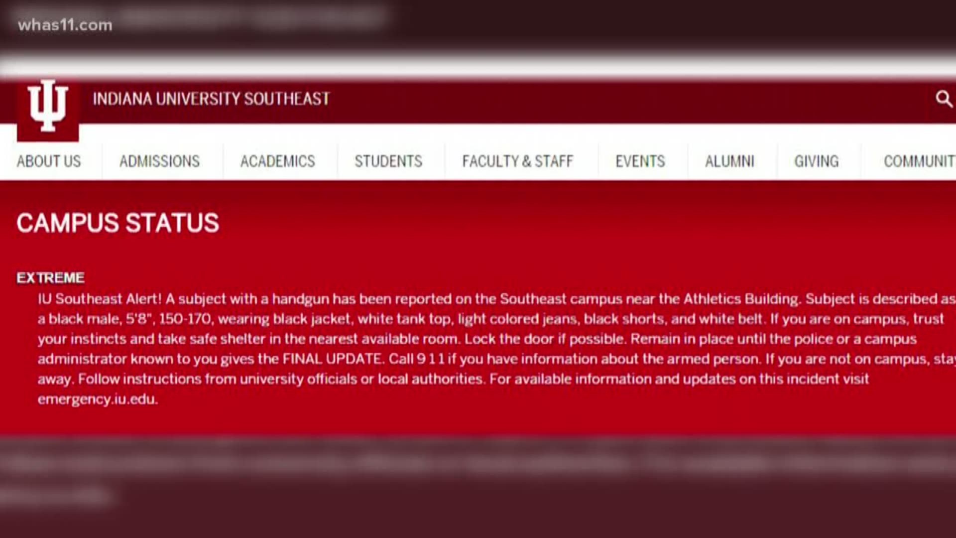 A man from Louisville is believed to be responsible for a scare at Indiana University Southeast in New Albany.