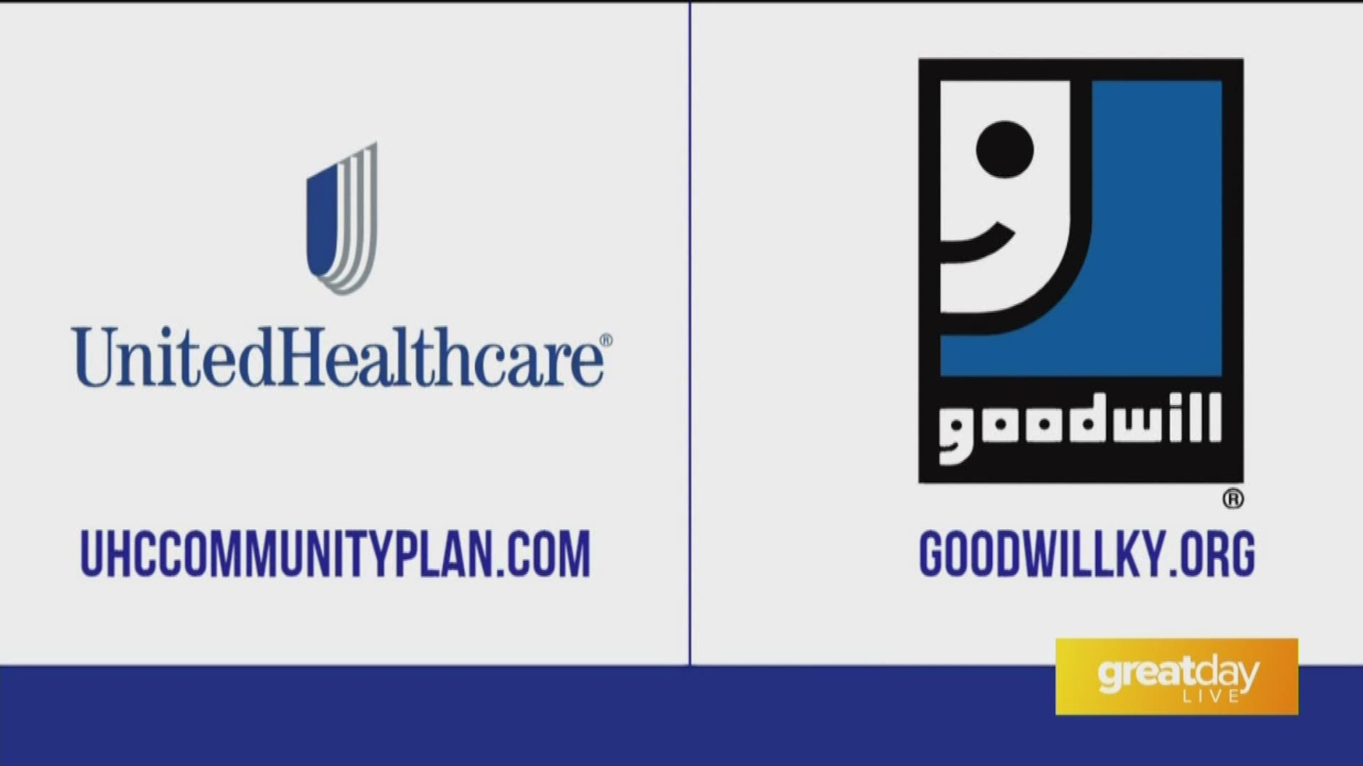 To learn more about United Healthcare, go to UHCCommunityPlan.com. For more on Goodwill Kentucky, check them out at GoodwillKy.org.