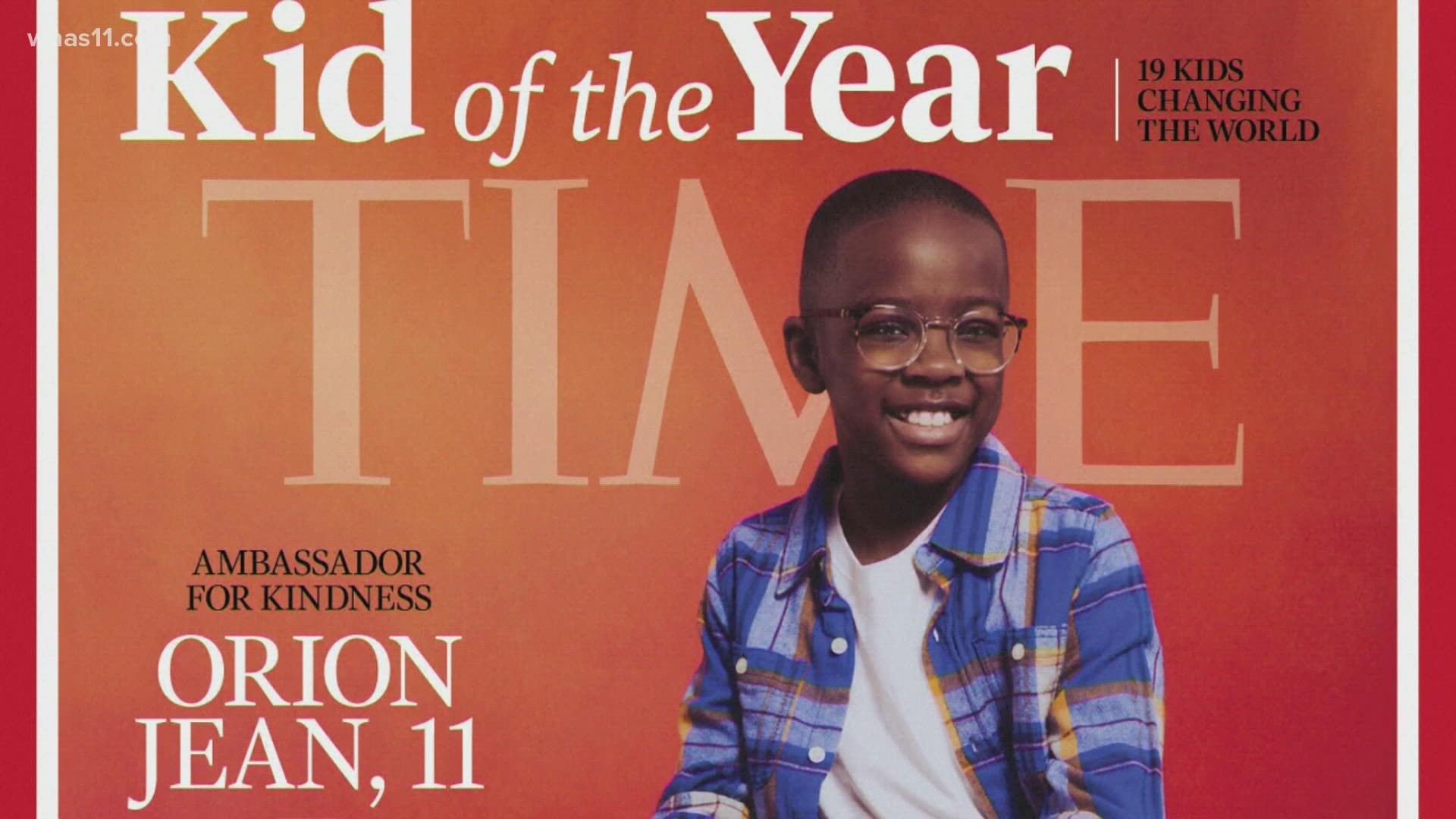 11-year-old Orion Jean has been named TIME's Kid of the Year. It's the magazine's second annual honoring of a child making an impact in their community.