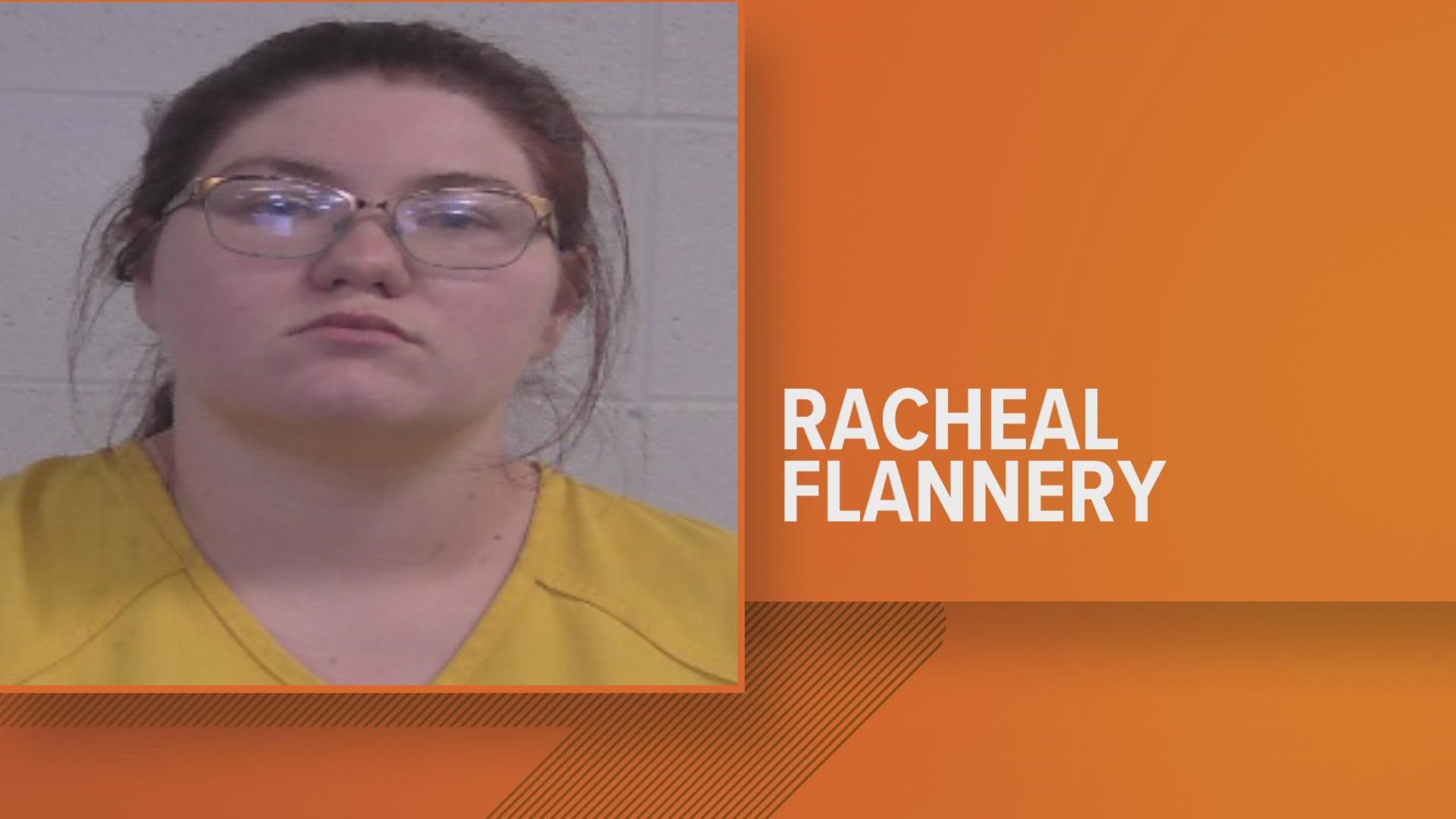 24-year-old Rachael Flannery is charged with three counts of criminal abuse of children 12-years-old or younger.