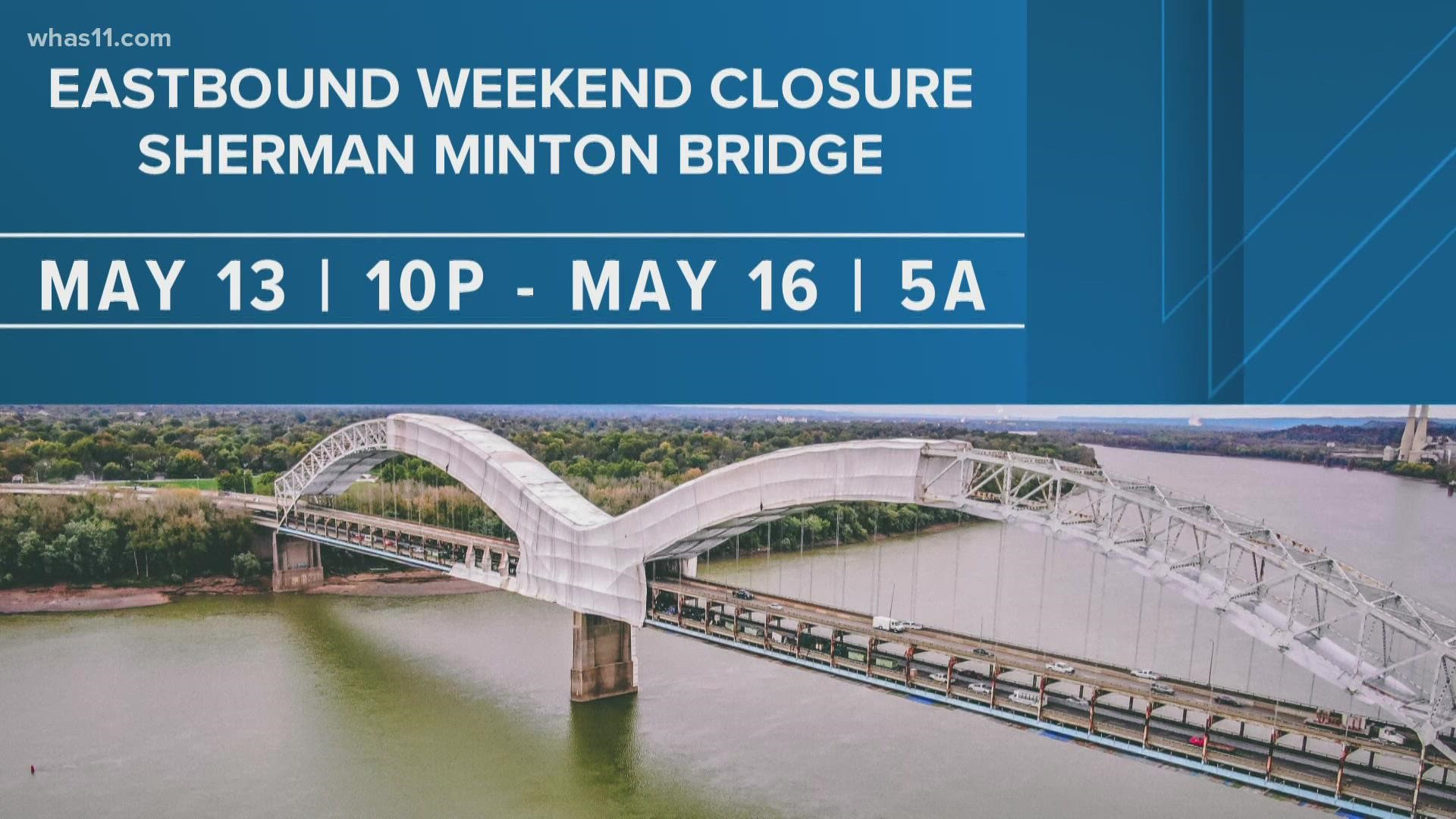 Sherman Minton Bridge weekend closure reminder May 13 through 16