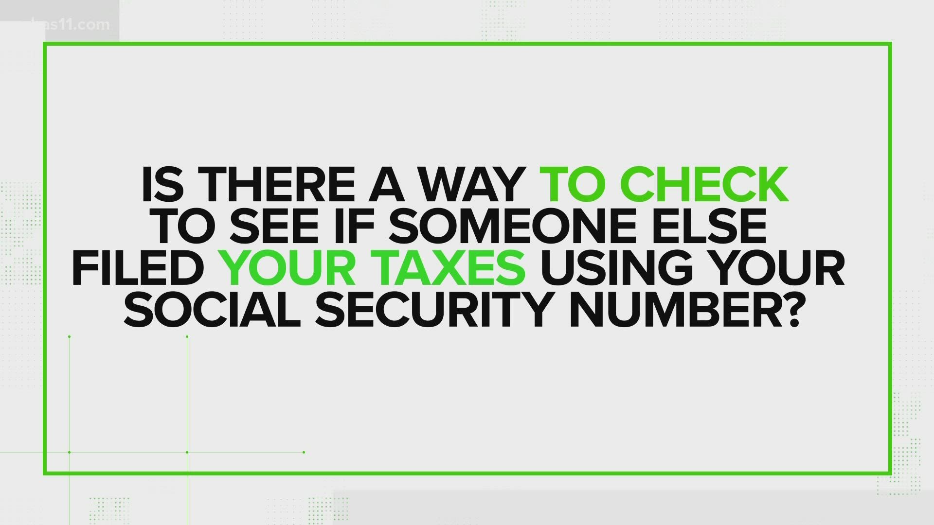 Something to be aware of this tax season is possible identity theft.