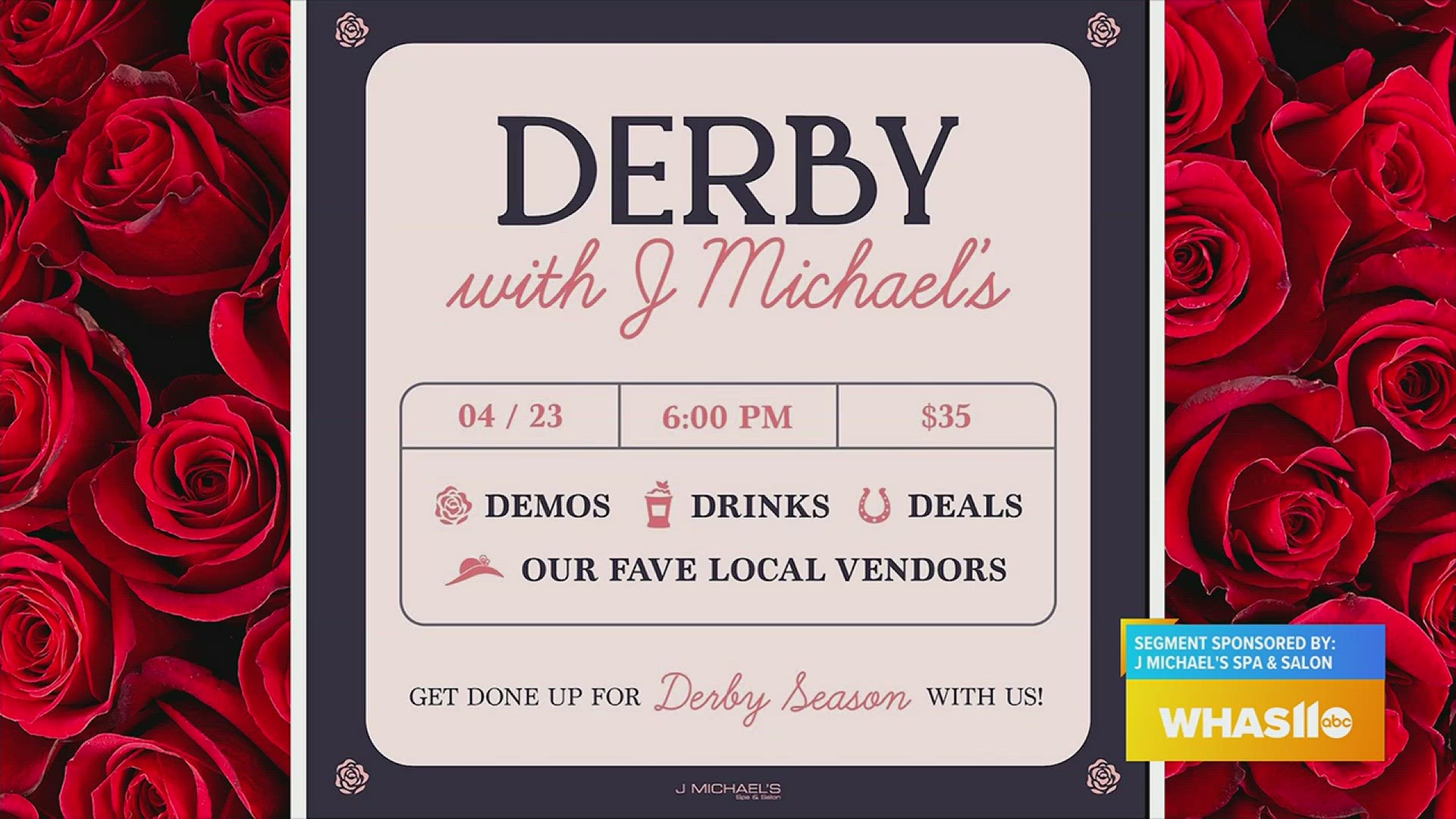The Derby with J Michael's Event is happening April 23rd at 6pm!