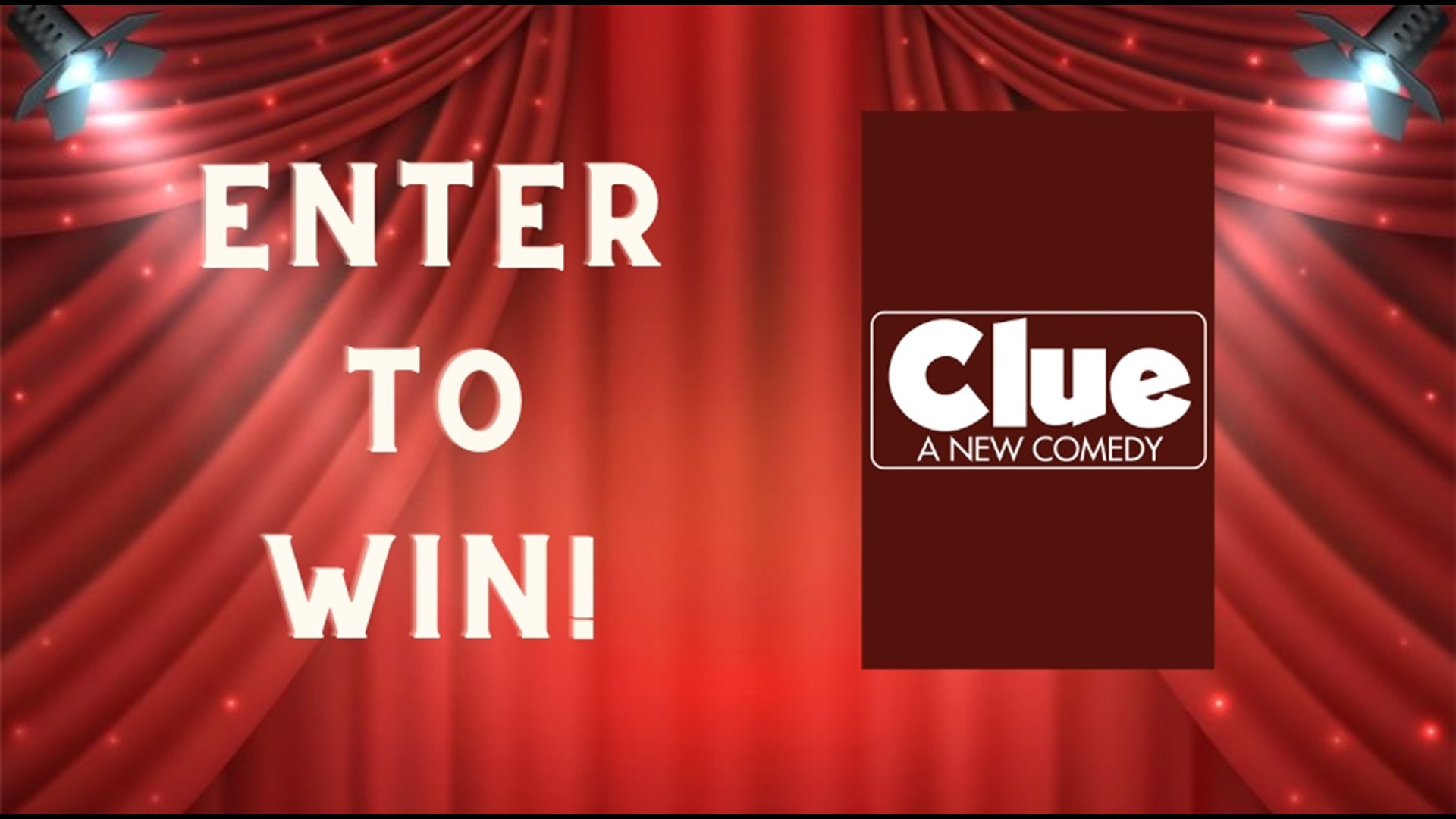 Clue A New Comedy Sweepstakes 2024 Ends March 4, 2024