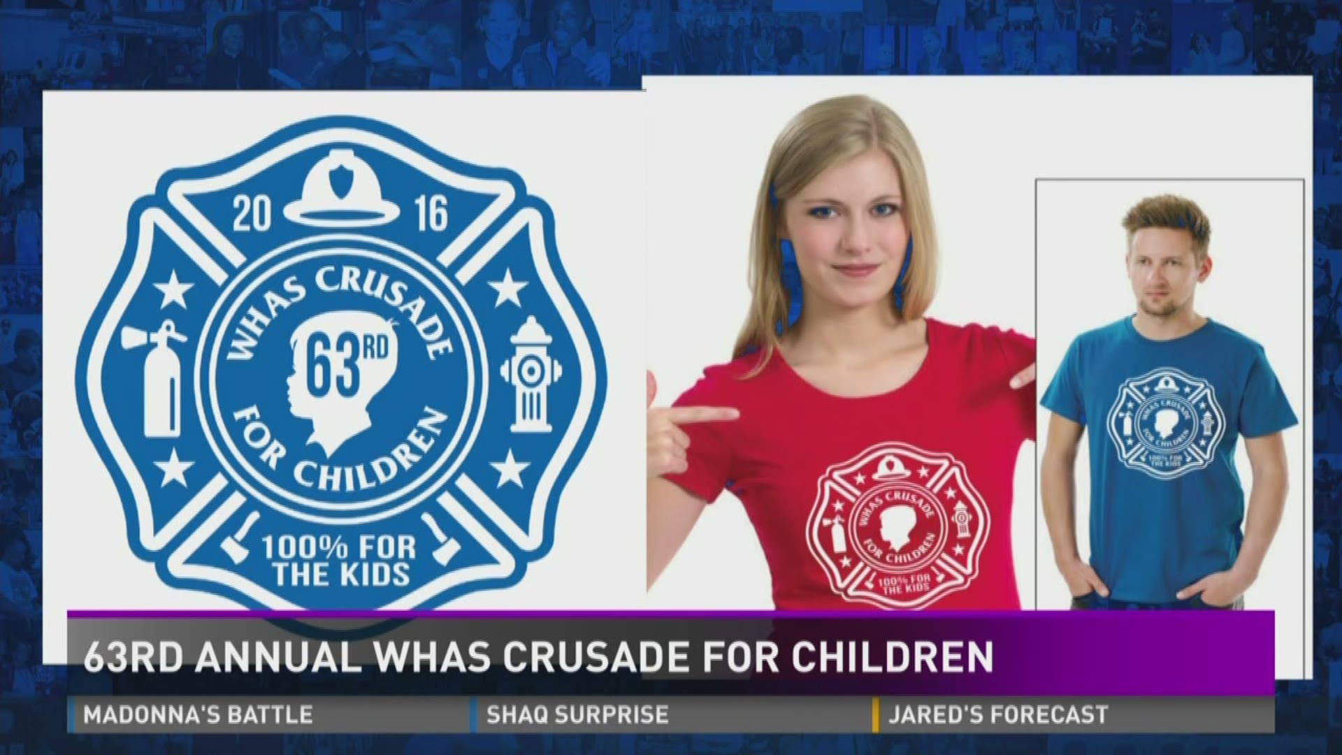 63rd Annual WHAS Crusade for Children