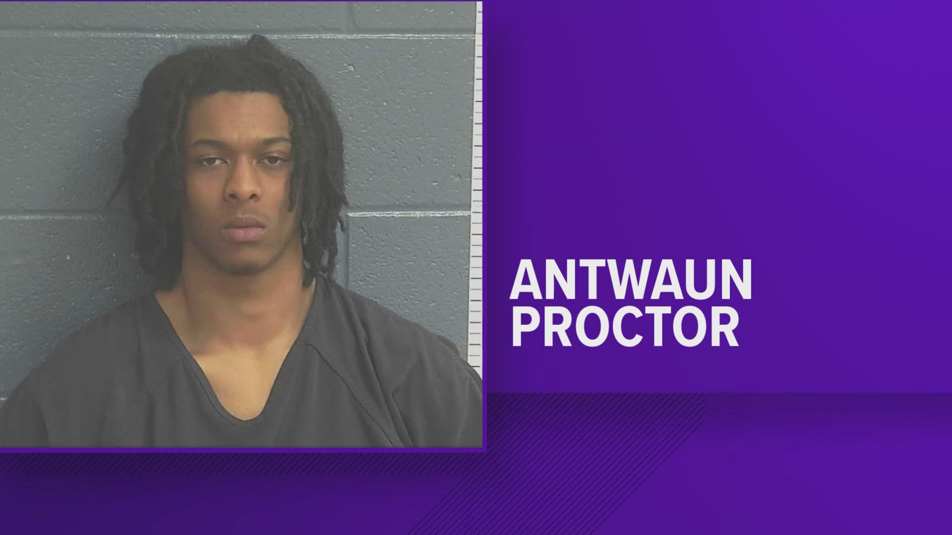 Antwaun Proctor, 20, is charged with murder, robbery, criminal mischief and recklessness with a firearm.