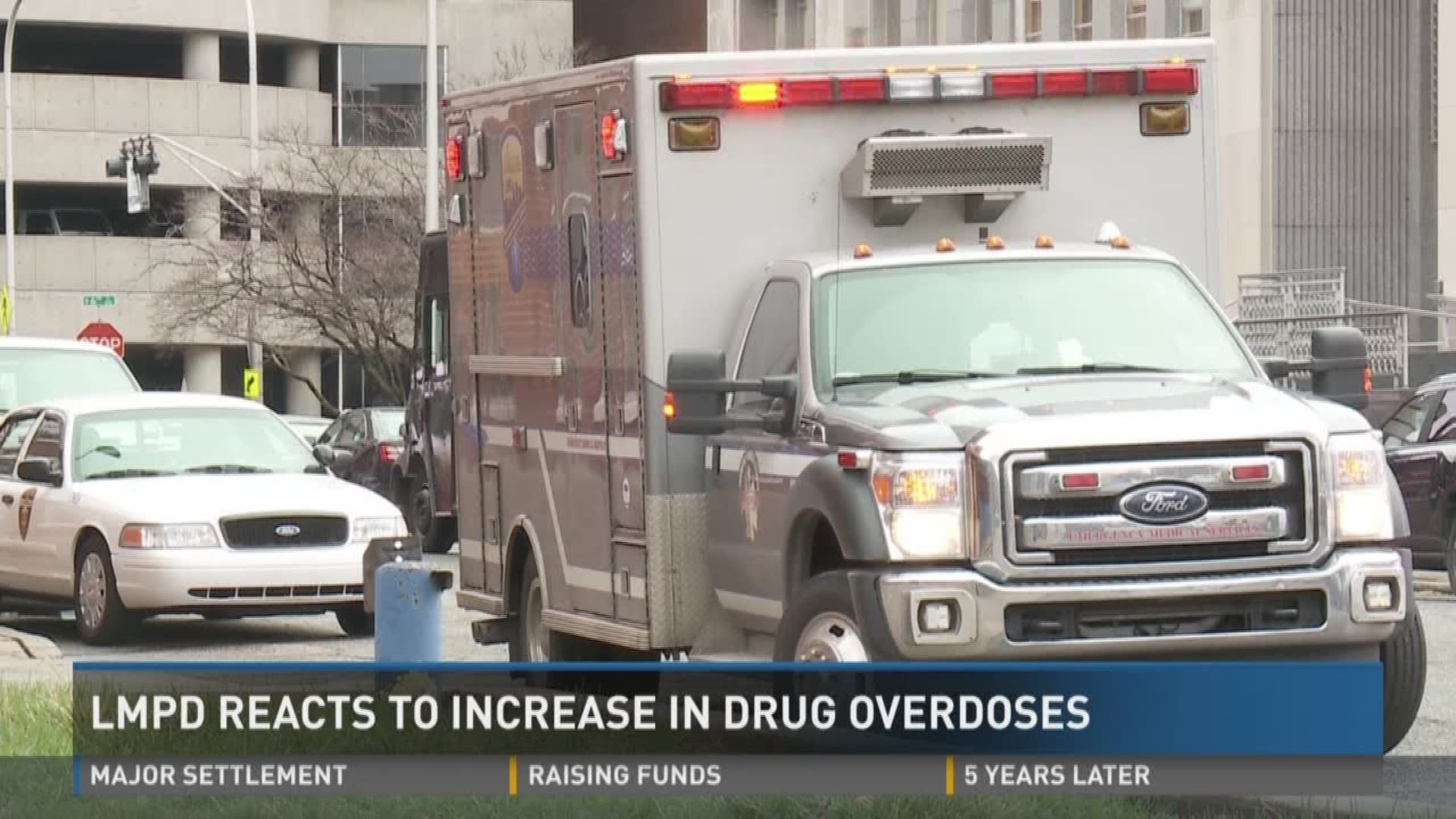 LMPD reacts to increase in drug overdose