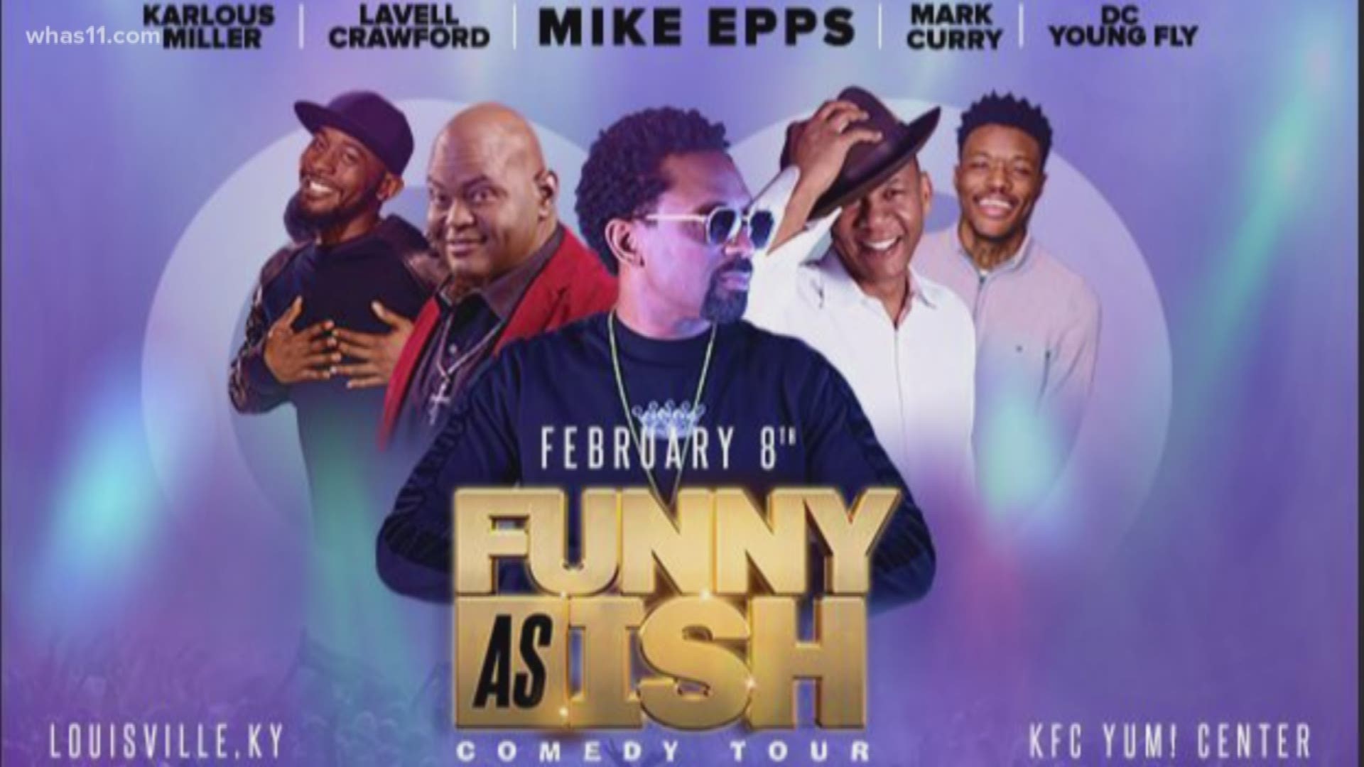 Mike Epps "Funny As Ish" comedy tour makes a stop in Louisville. The411's Sherlene Shanklin has more events that are happening around town.