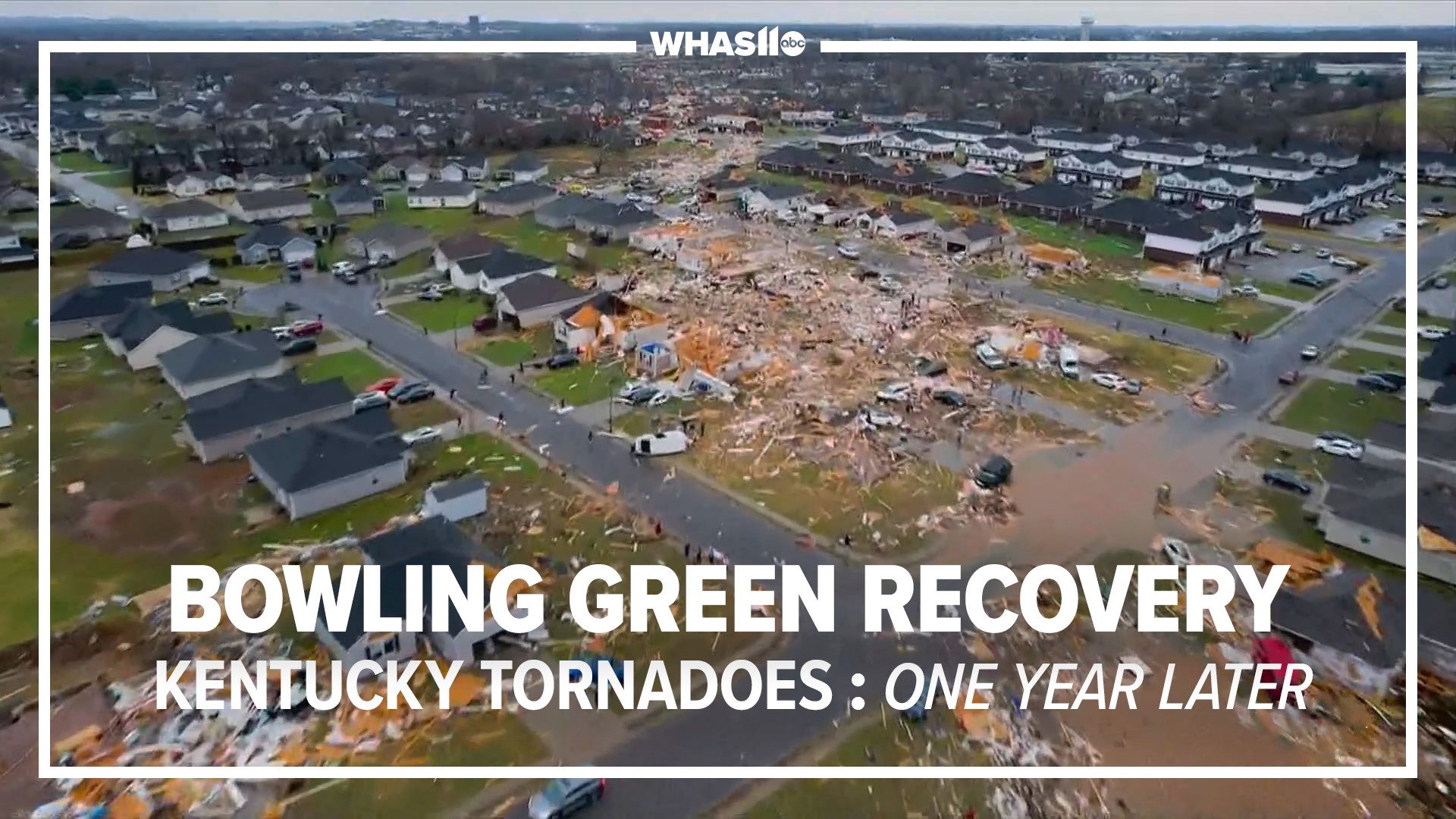 WHAS11 shows progress made in Bowling Green neighborhoods, and the lasting impact the storm had on the community.