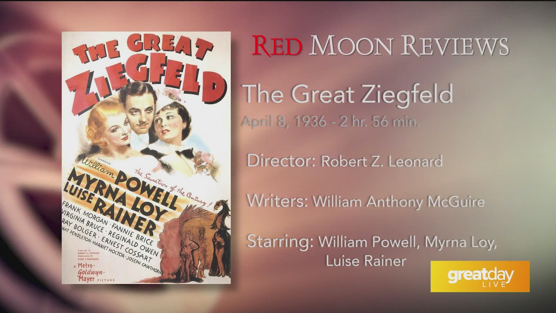 Gdl Red Moon Movie Review The Great Ziegfeld Whas11 Com