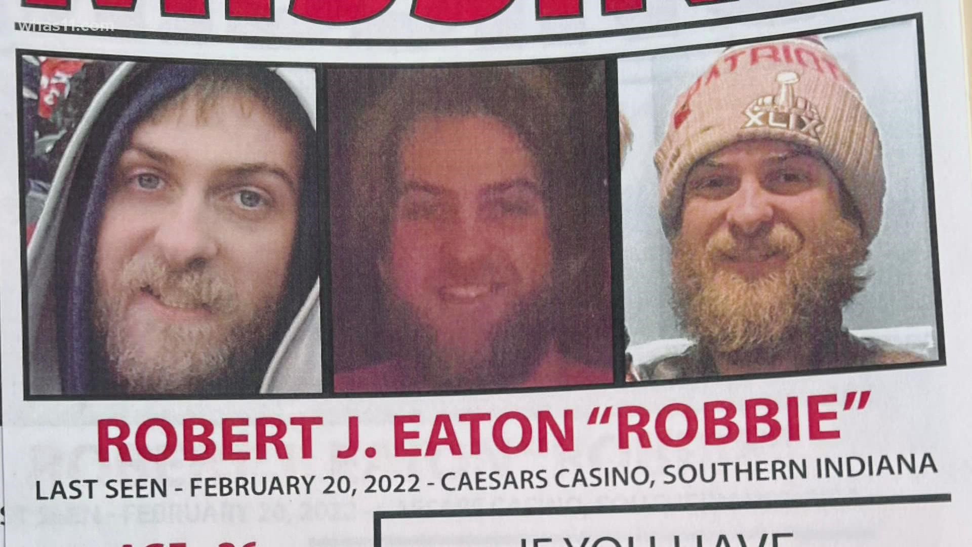 The family of Robert Eaton said he was last seen leaving Caesars Southern Indiana in Elizabeth around 10:30 p.m. on February 20.