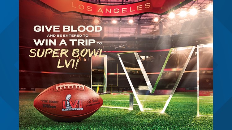 Win Super Bowl LVI tickets by donating blood to the American Red Cross