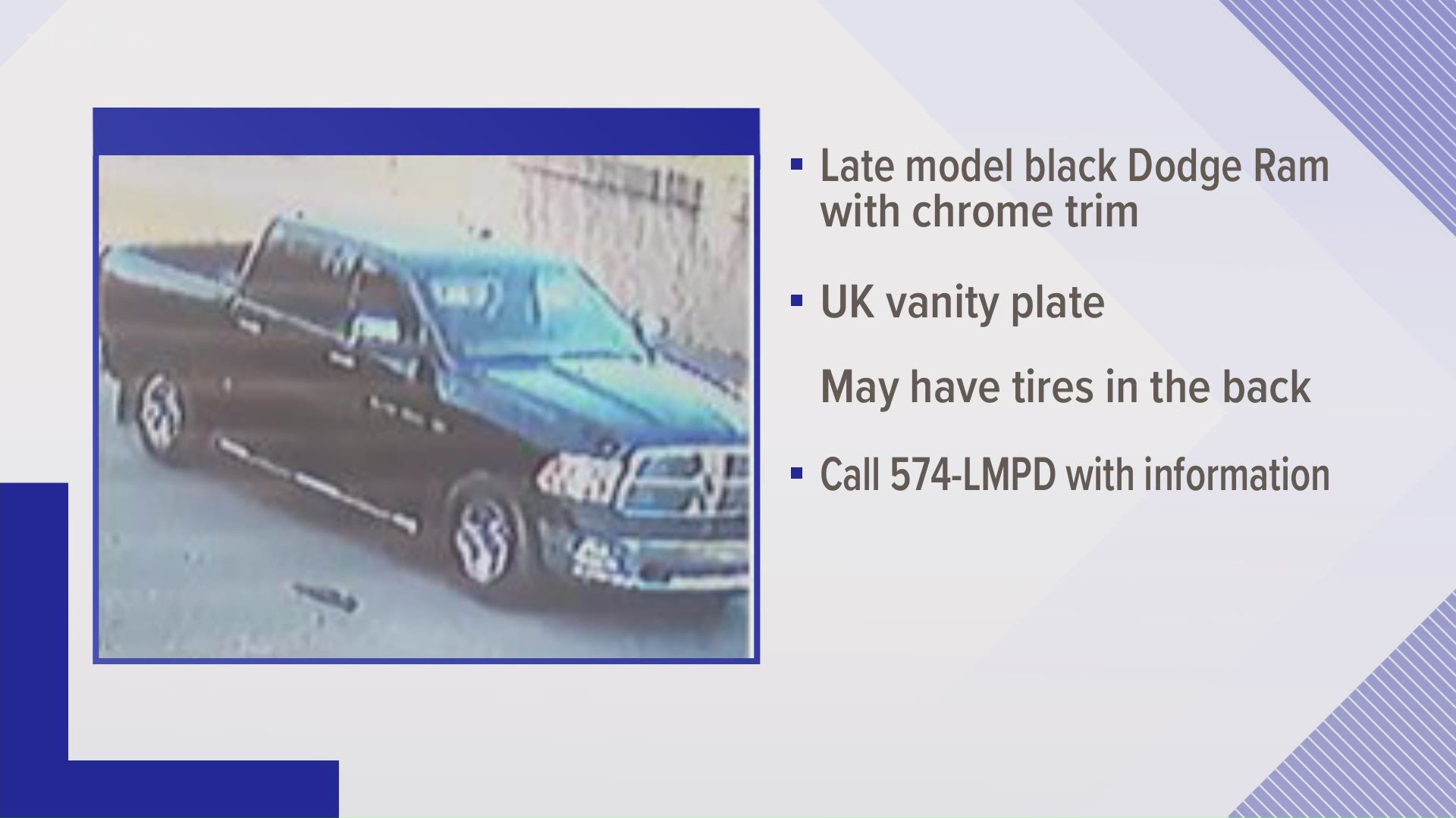 Police search for truck believed to be used in a deadly shooting on Dec. 11.
