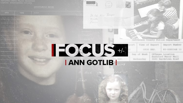 Ann Gotlib's disappearance | WHAS11 FOCUS team sharing details from information in police investigation files