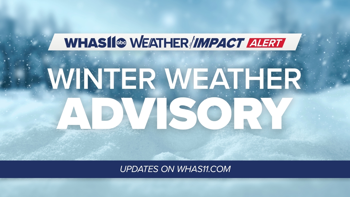 Winter Weather Advisory issued for several Kentuckiana counties